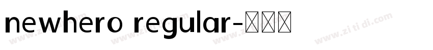 newhero regular字体转换